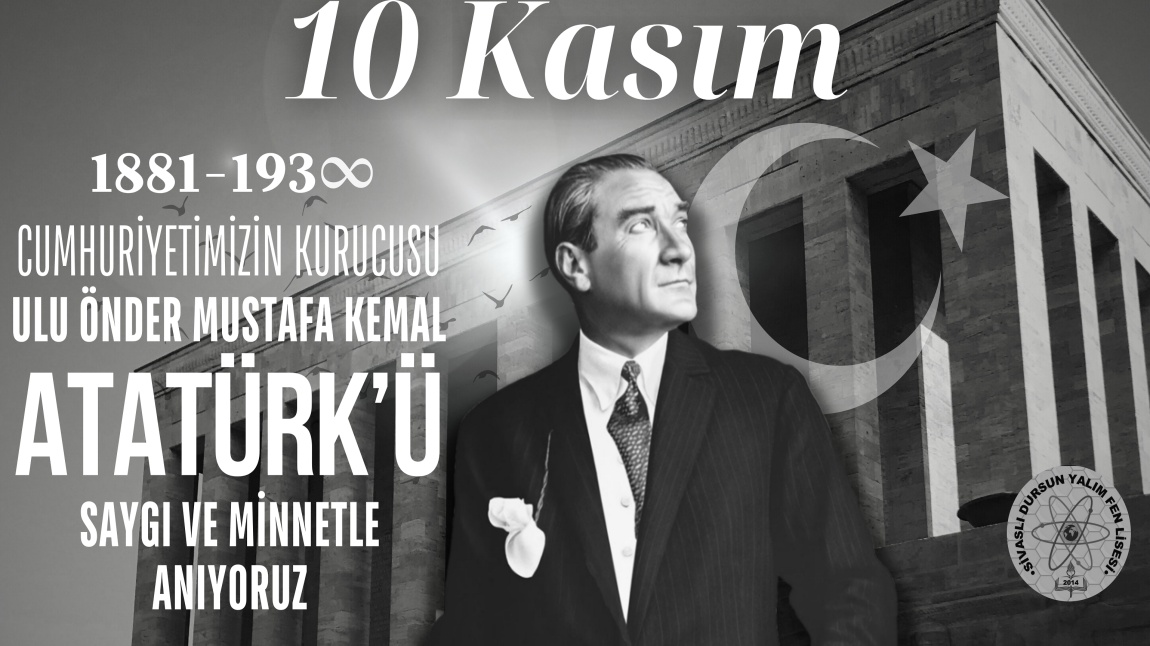 Ulu Önder Gazi Mustafa Kemal ATATÜRK'ü vefatının 85. yıl dönümünde saygı, minnet ve büyük bir özlemle anıyoruz...